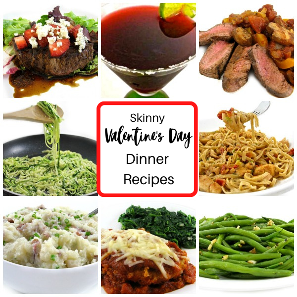 Skinny Valentine’s Day Dinner Recipes: All Simple and Sensational