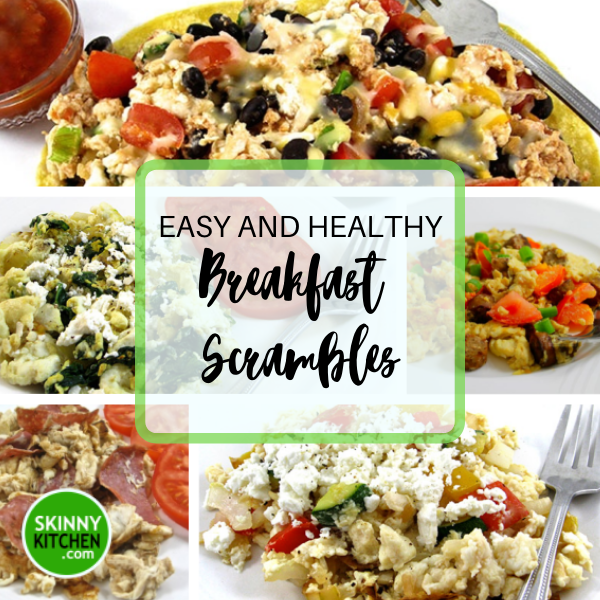 Easy and Healthy Breakfast Scrambles