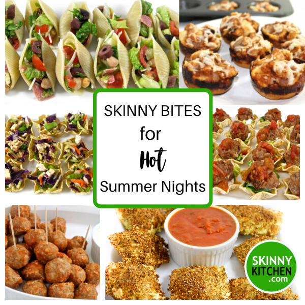 Skinny Bites for Hot Summer Nights