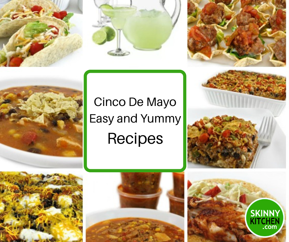 Celebrate Cinco De Mayo with these Easy, Delicious Recipes